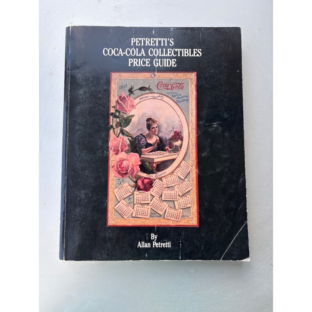 Petretti's Coca-Cola Collectibles Price Guide 1989 Allan Petretti Vintage‎ Book